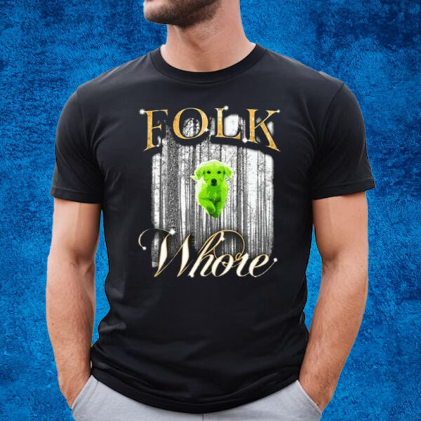 Folk Whore T-Shirt