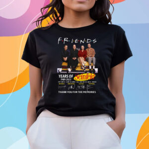 Friends 34 Years Of 1989 – 2023 Seinfeld Thank You For Memories T Shirts