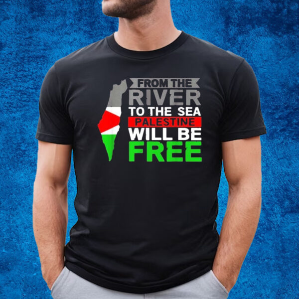 From The River To The Sea Palestine Will Be Free Men T-Shirt