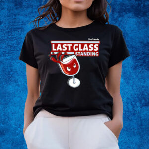 Gary Vaynerchuk Last Glass Standing T-Shirts