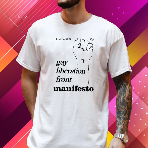 Gay Liberation Front Manifesto T-Shirt