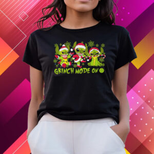 Grinch Mode On T-Shirts