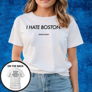 I Hate Boston Snow Hard Feelings Tour T-Shirts