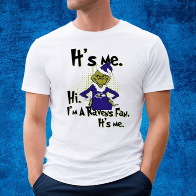 Its Me I Am Ravens Fan T-Shirt