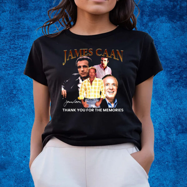 James Caan Thank You For The Memories T-Shirts