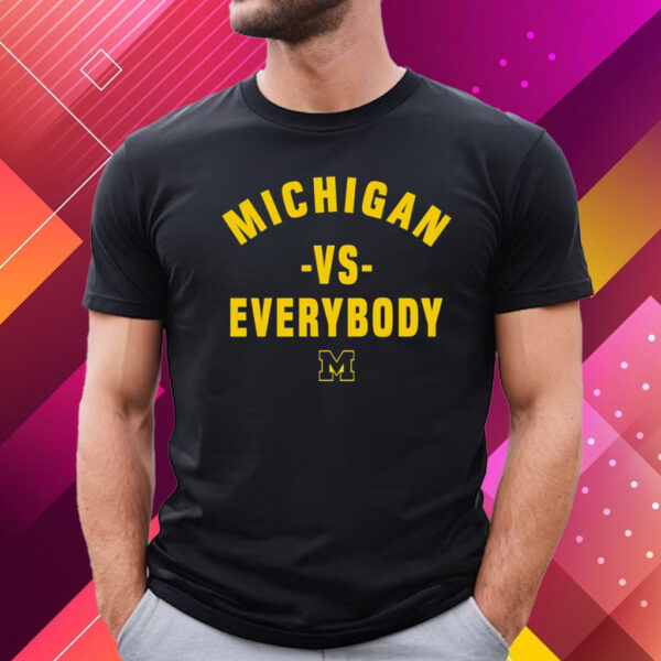 Jim Harbaugh Michigan Vs Everybody T-Shirt