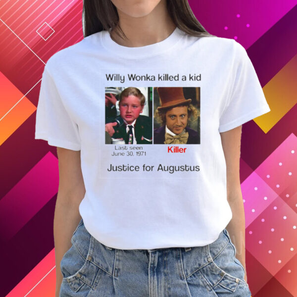 Justice For Augustus Willy Woka Killed A Kid T-Shirts