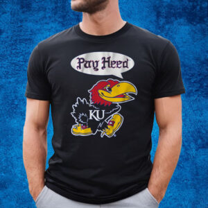 Kansas Basketball Pay Heed T-Shirt