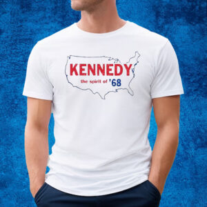 Kennedy The Spirit Of ’68 T-Shirt