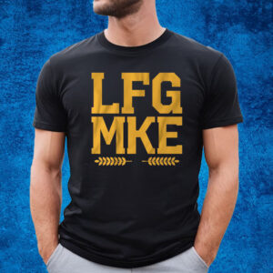 LFG MKE T-Shirt