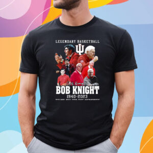 Legendary Basketball Bob Knight 1940-2023 Thank You For The Memories T Shirt