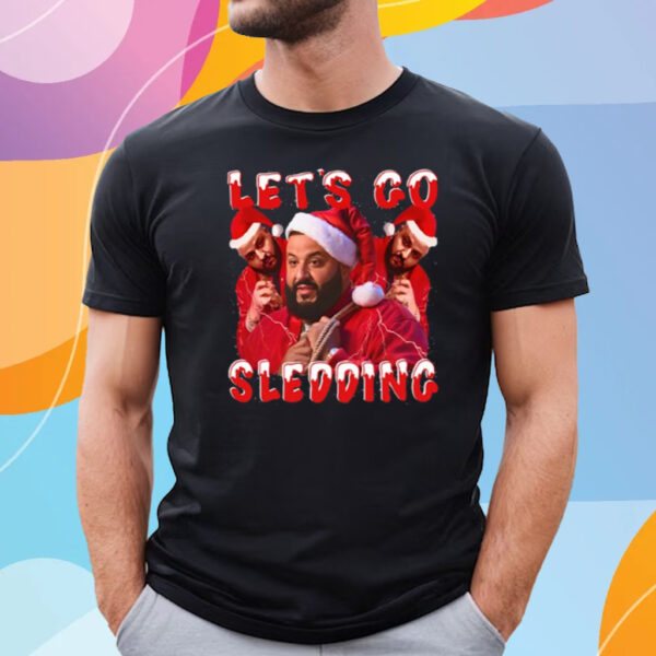 Let’s Go Sledding Dj Khaled T Shirt