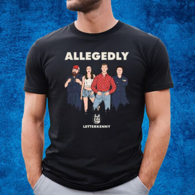 Letterkenny Allegedly Hicks T-Shirt