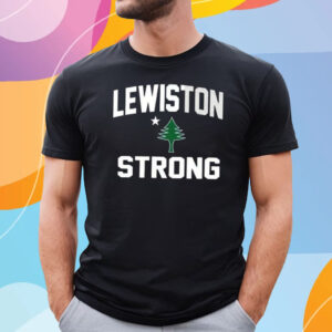 Lewiston Strong T Shirt