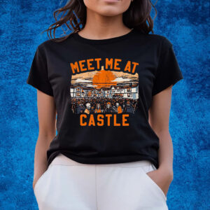 Meet Me At The Castle T-Shirts