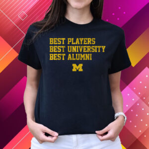 Michigan Best Players, Best University, Best Alumni T-Shirts