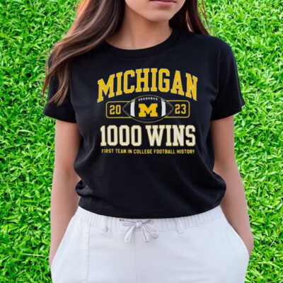 Michigan Wolverines Champion Football 1000 Wins T Shirts