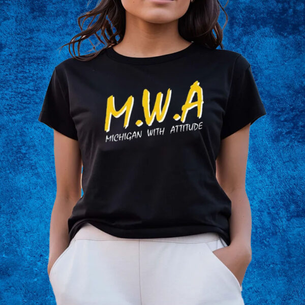 Mwa Michigan With Attitude T-Shirts