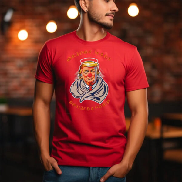 Orange Jesus Donald Trump T-Shirt