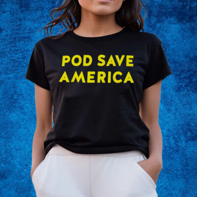 Pod Save America Logo T-Shirts