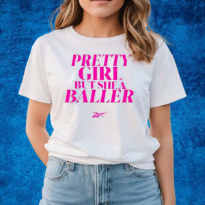 Pretty Girl But She A Baller T-Shirts