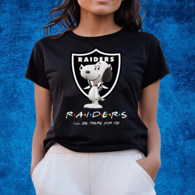 Raiders Friends I’ll Be There For You T-Shirts