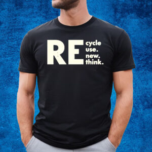 Re Cycle Use New Think 2023 T-Shirt