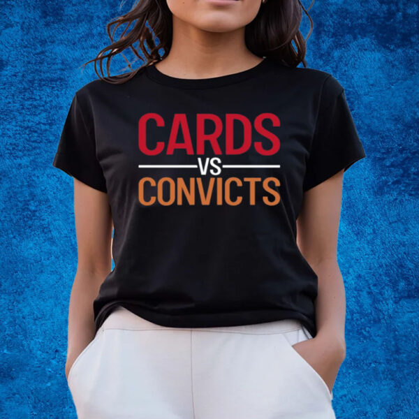 Ronda Miller Cards Vs Convicts T-Shirts