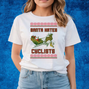 Santa Hates Cyclist Ugly Christmas T-Shirts