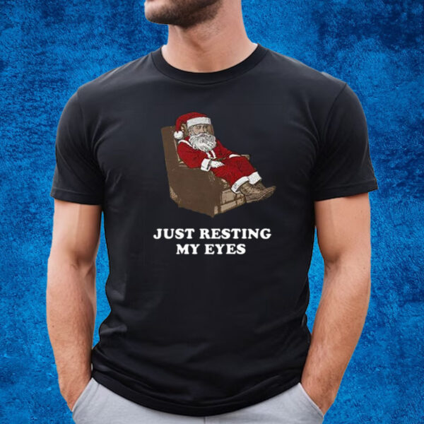 Santa Just Resting My Eyes Tacky Sweater T-Shirt