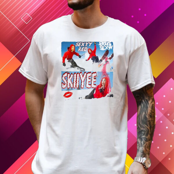 Skiiyee Sexyy Red T-Shirt