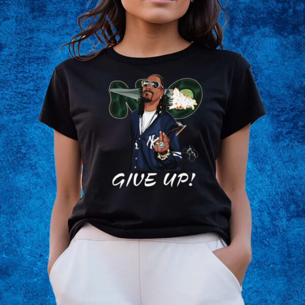 Snoop Dogg Give Up T-Shirts