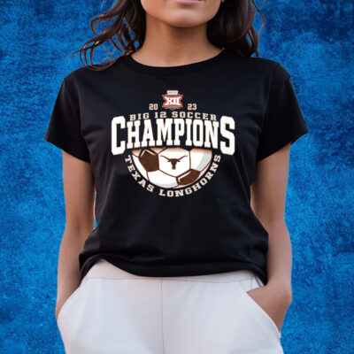 Texas Longhorns 2023 Big 12 Women’s Soccer Conference Tournament Champions T-Shirts