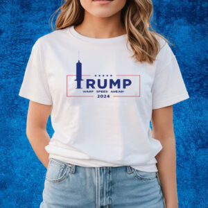 Trump Warp Speed Ahead 2024 T-Shirts