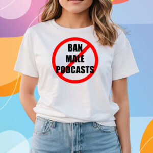 VIBE2K Ban Male Podcasts T Shirts