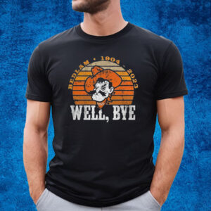 Well Bye Bedlam 1904-2023 T-Shirt