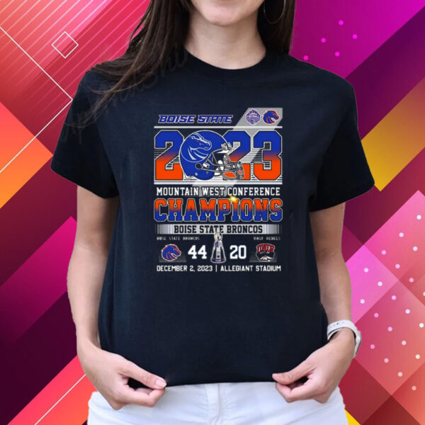 2023 Mountain West Conference Boise State Broncos 44 – 20 Unlv Rebels December 2 2023 Allegiant Stadium T-Shirts