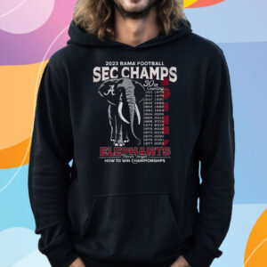 Alabama Crimson Tide 2023 Sec Football Conference Champions Alabama Never Forgets T-Shirt Hoodie