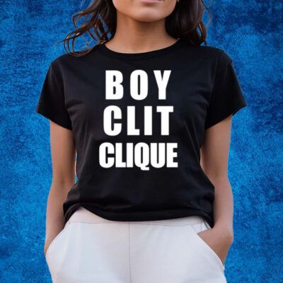 Boy Clit Clique T-Shirts