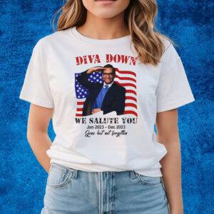 Diva Down We Salute You George Santos T-Shirts