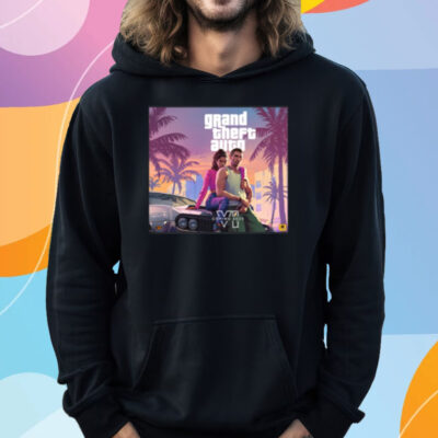 Grand Theft Auto VI Coming 2025 T-Shirt Hoodie