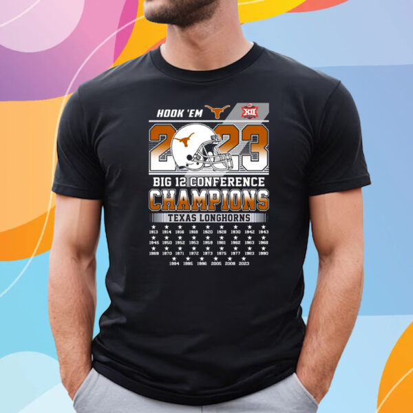 Hook Em 2023 Big 12 Conference Champions Texas Longhorns T-Shirt