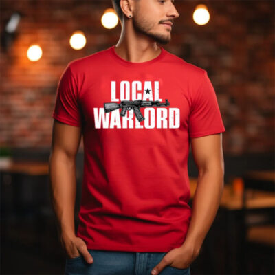 Local Warlord Shirt