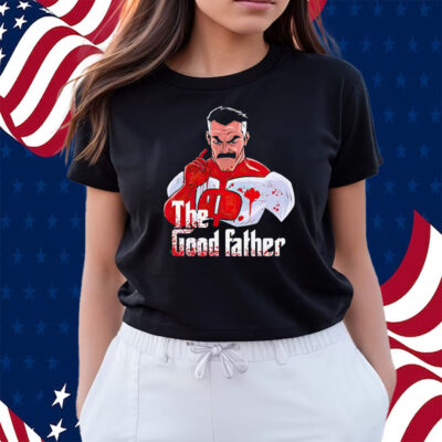 Omni-Man The Good Father Shirts