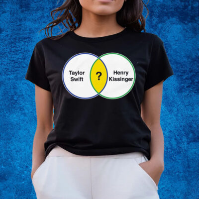 Taylor Swift Henry Kissinger Venn Diagram T-Shirts