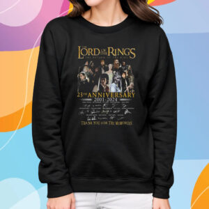 The Lord Of The Rings The Return Of The King 23th Anniversary 2001 – 2024 Thank You For The Memories T-Shirt Sweatshirt