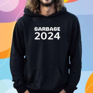 2024 Garbage Shirt