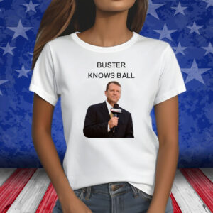 Buster Knows Ball Shirts