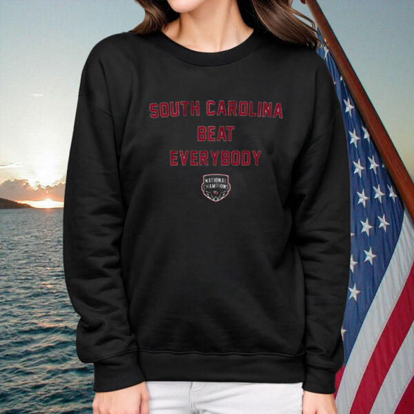 South Carolina Women’s Basketball Beat Everybody Shirt