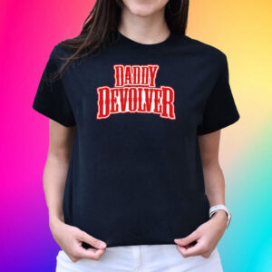 Daddy Devolver T-Shirt